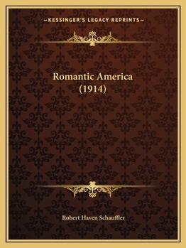 Paperback Romantic America (1914) Book