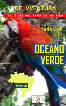 Paperback Oceano Verde: Brasile [Italian] Book