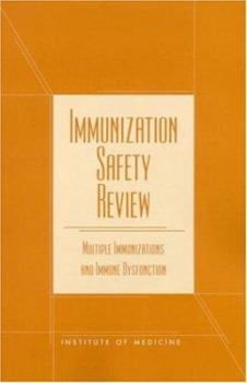 Paperback Immunization Safety Review: Multiple Immunizations and Immune Dysfunction Book