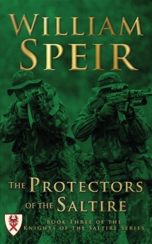 Paperback The Protectors of the Saltire Book