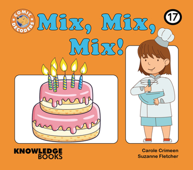 Paperback Mix, Mix, Mix!: Book 17 Book