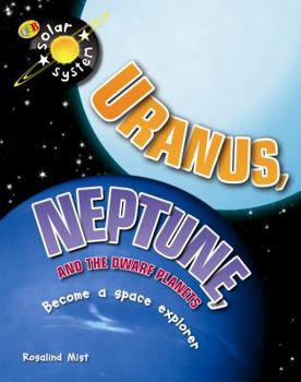 Hardcover Uranus and Neptune: And the Dwarf Planets (Qeb Solar System) Book