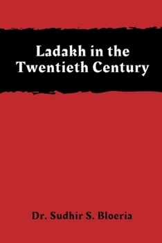 Paperback Ladakh in the Twentieth Century Book