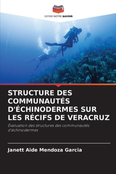 Paperback Structure Des Communautés d'Échinodermes Sur Les Récifs de Veracruz [French] Book