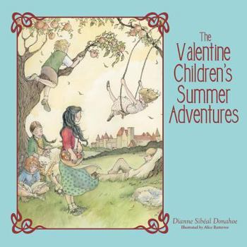 Paperback The Valentine Children's Summer Adventures Book