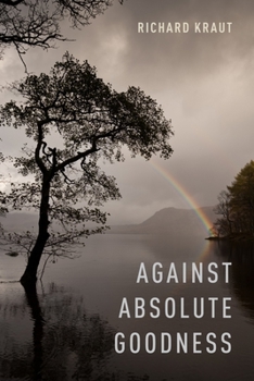 Hardcover Against Absolute Goodness Book