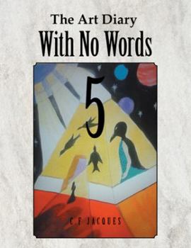 Paperback The Art Diary with No Words 5 Book