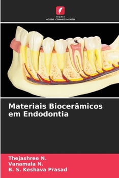 Materiais Biocerâmicos em Endodontia (Portuguese Edition)