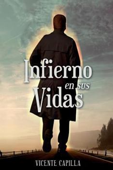 Paperback Infierno en sus vidas [Spanish] Book