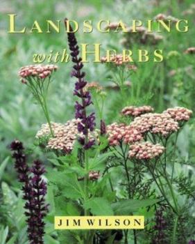 Hardcover Landscaping With Herbs Book