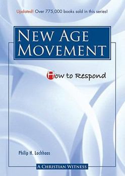 Paperback How to Respond to the New Age Movement - 3rd Edition Book