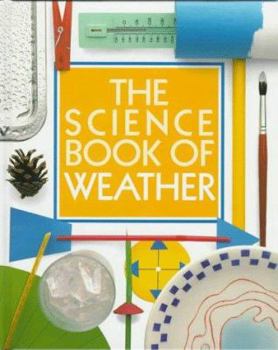 Hardcover The Science Book of Weather: The Harcourt Brace Science Series Book