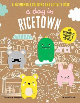 Paperback A Day in Ricetown: A Ricemonster Activity Book