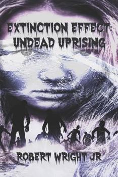 Paperback Extinction Effect: Undead Uprising Book