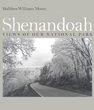 Paperback Shenandoah: Views of Our National Park Book
