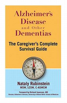 Paperback Alzheimer's Disease and Other Dementias: The Caregiver's Complete Survival Guide Book