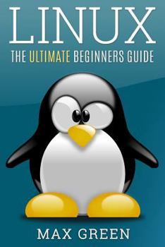 Paperback Linux: The Ultimate Beginners Guide Book