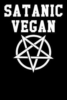 Satanic Vegan: College Ruled Notebook 6”x9” 120 Pages