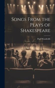 Hardcover Songs From the Plays of Shakespeare Book