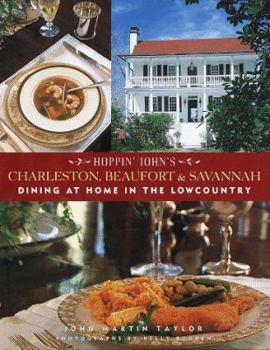 Hardcover Hoppin' John's Charleston, Beaufort & Savannah: Dining at Home in the Lowcountry Book