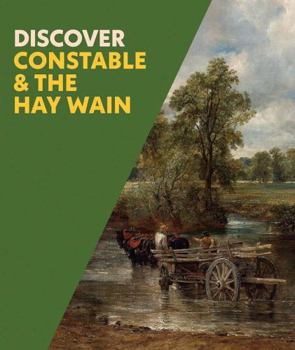 Paperback Discover Constable & The Hay Wain Book
