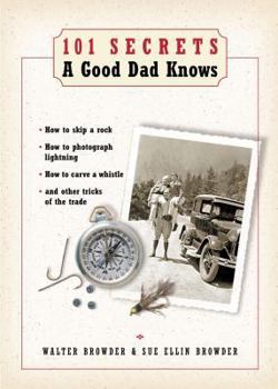 Paperback 101 Secrets a Good Dad Knows Book