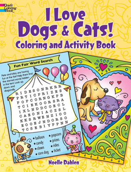 Paperback I Love Dogs and Cats! Coloring & Activity Book