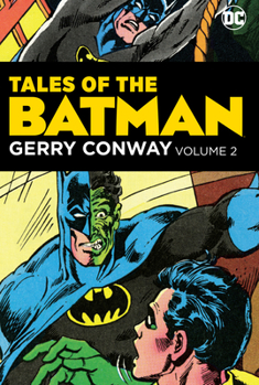 Tales of the Batman: Gerry Conway Vol. 2 - Book  of the Detective Comics (1937-2011)