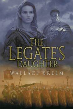 Hardcover The Legate's Daughter Book