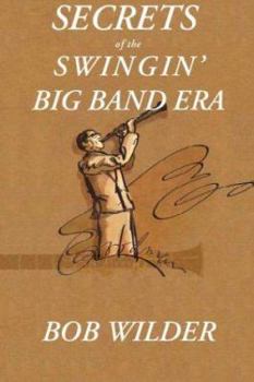 Paperback Secrets of the Swingin' Big Band Era Book