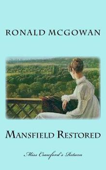 Paperback Mansfield Restored: Miss Crawford's Return Book