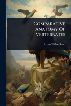 Paperback Comparative Anatomy Of Vertebrates Book