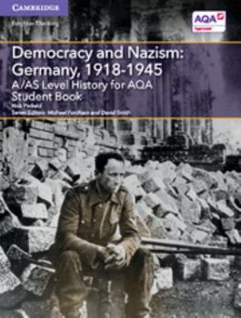 Paperback A/AS Level History for AQA Democracy and Nazism: Germany, 1918-1945 Book