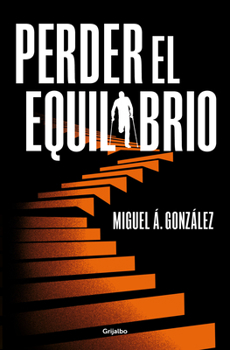 Paperback Perder El Equilibrio / Off-Balance [Spanish] Book