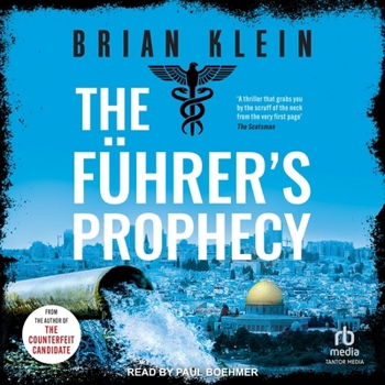 The Fuhrer's Prophecy