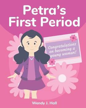 Paperback Petra's First Period: Mediwonderland Book