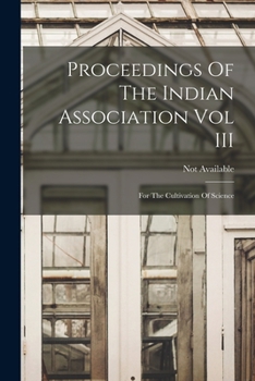 Paperback Proceedings Of The Indian Association Vol III Book