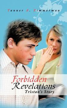 Paperback Forbidden Revelations: Tristan's Story Book