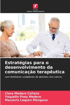 Paperback Estratégias para o desenvolvimento da comunicação terapêutica [Portuguese] Book