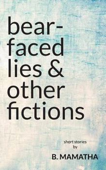 Paperback Bear-Faced Lies and Other Fictions Book