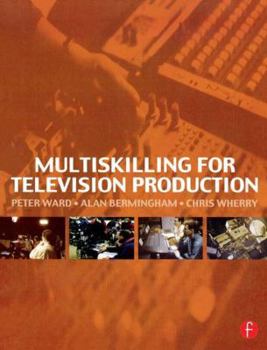 Hardcover Multiskilling for Television Production Book