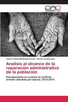 Paperback Analisis al alcance de la reparación administrativa de la población [Spanish] Book