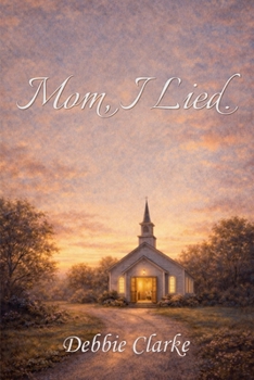 Paperback Mom, I Lied. Book