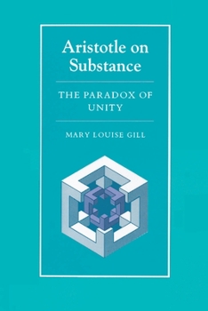 Paperback Aristotle on Substance: The Paradox of Unity Book