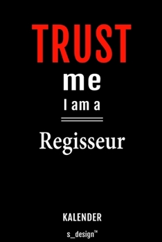 Kalender für Regisseure / Regisseur / Regisseurin: Immerwährender Kalender / 365 Tage Tagebuch / Journal [3 Tage pro Seite] für Notizen, Planung / ... Erinnerungen, Sprüche (German Edition)