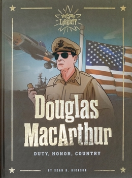 Hardcover Douglas MacArthur: Duty. Honor. Country Book