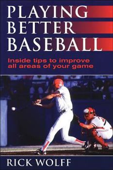 Paperback Playing Better Baseball Book