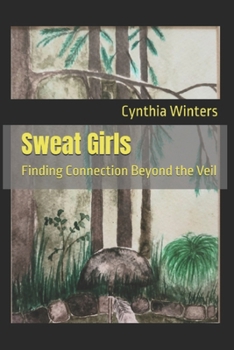 Sweat Girls: Finding Connection Beyond the Veil