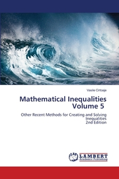 Mathematical Inequalities Volume 5