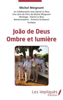 Paperback Joao de Deus: Ombre et lumière [French] Book